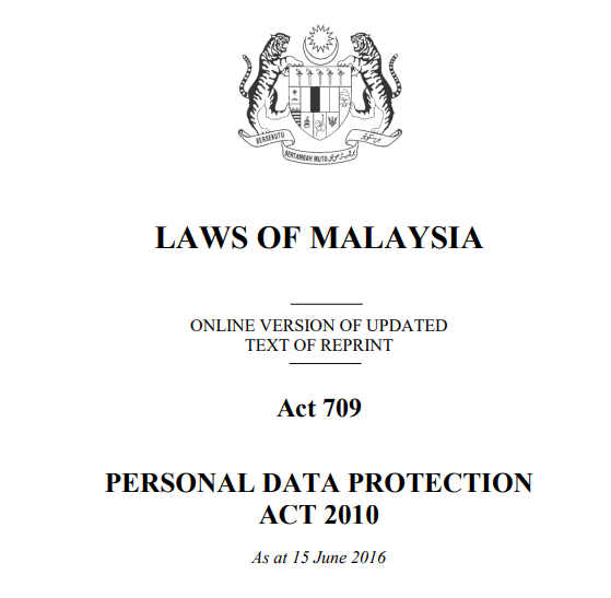 Personal Data Protection Act 2010 (PDPA) in Malaysia
