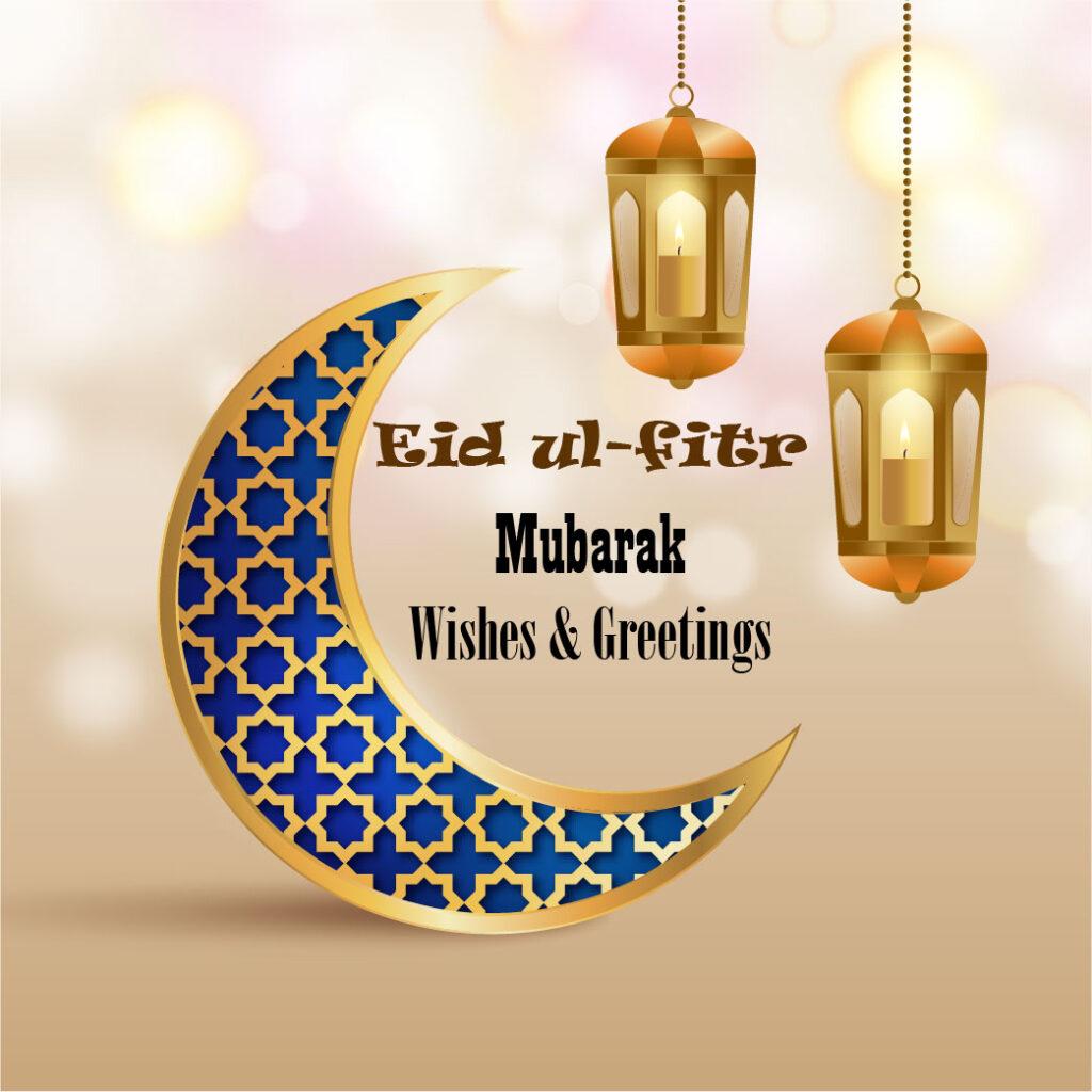 Eid ul Fitr Mubarak Wishes and Greetings Photo & Image HD
