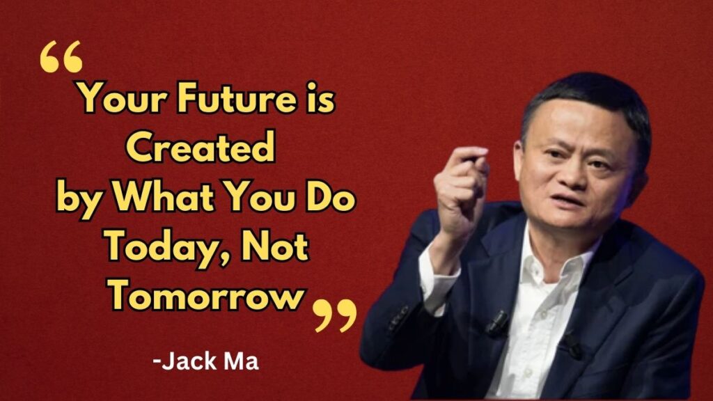 Jack Ma Quotes on Student and Youth