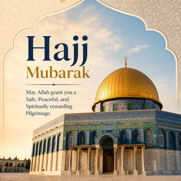 Hajj Mubarak Wishes 2026